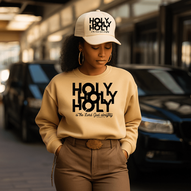 HOLY HOLY HOLY Sweatshirt - Faith - Based Inspirational Apparel - My Prayer Closet